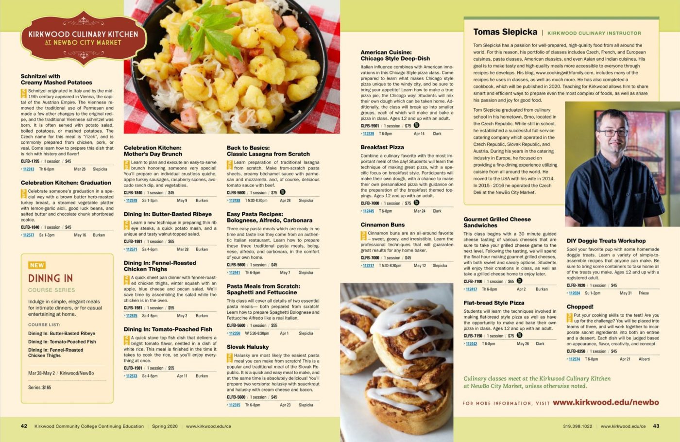 Article about Tom Slepicka (akaTom the Chef) in the Spring 2020 issue of Kirkwood Magazine.